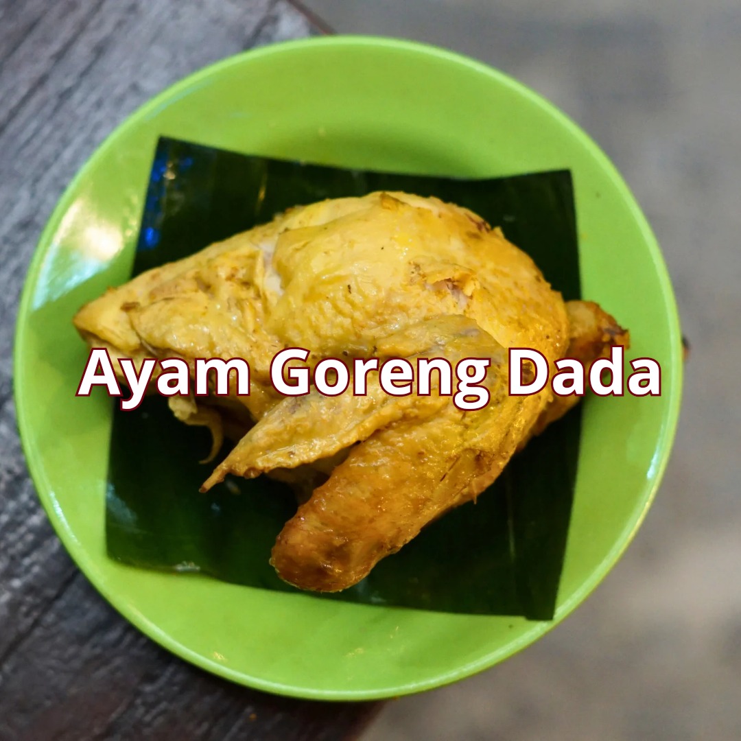 Ayam Goreng Dada